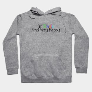 Single and Happy Hoodie